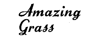 AMAZING GRASS