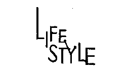 LIFE STYLE