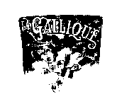 LA GALLIQUE