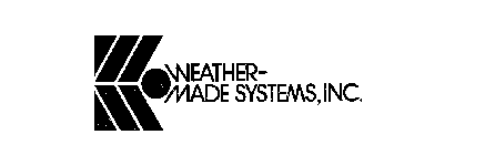 WEATHER-MADE SYSTEMS, INC.  WM 