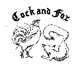 COCK AND FOX