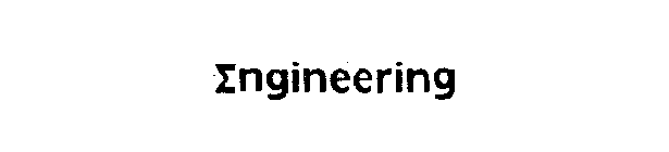 ENGINEERING