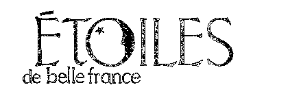 ETOILES DE BELLE FRANCE