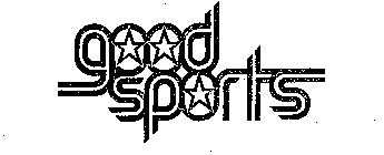 GOOD SPORTS