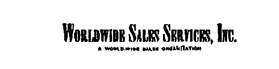 WORLDWIDE SALES SERVICES, INC.A WORLD-WIDE SALES ORGANIZATION