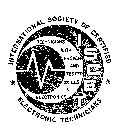 INTERNATIONAL SOCIETY OF CERTIFIED ELECTRONIC TECHNICIANS TECHNICIANS WITH PROVEN AND TESTED SKILLS IN ELECTRONICS ISCET