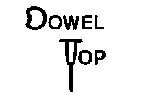 DOWEL TOP