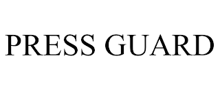 PRESS GUARD