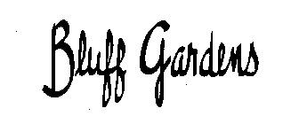 BLUFF GARDENS