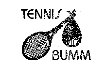 TENNIS BUMM