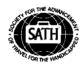 SATH SOCIETY FOR THE ADVANCEMENT OF TRAVEL FOR THE HANDICAPPED