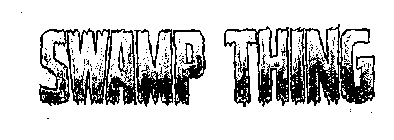 SWAMP THING