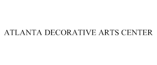 ATLANTA DECORATIVE ARTS CENTER