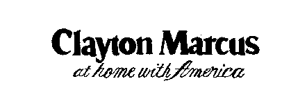 CLAYTON MARCUS AT HOME WITH AMERICA
