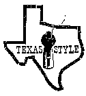 TEXAS STYLE