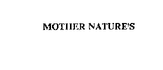 MOTHER NATURE'S