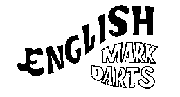 ENGLISH MARK DARTS