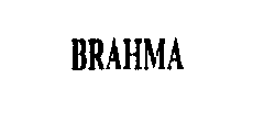 BRAHMA