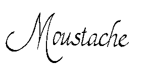 MOUSTACHE