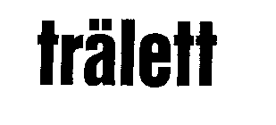 TRALETT