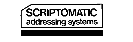 SCRIPTOMATIC ADDRESSING SYSTEMS