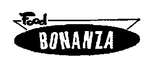 FOOD BONANZA