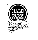 HALO FARM