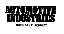 AUTOMOTIVE INDUSTRIES/TRUCK & OFF-HIGHWAY