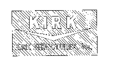 KIRK KIRK STRUCTURES, INC. 