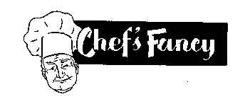 CHEF'S FANCY