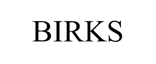 BIRKS