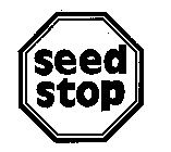 SEED STOP