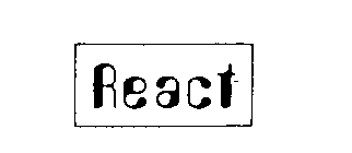 REACT