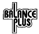 BALANCE PLUS