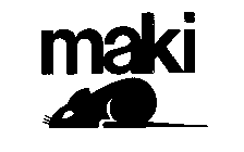 MAKI