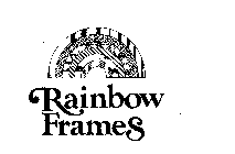 RAINBOW FRAMES