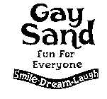 GAY SAND FUN FOR EVERYONE
