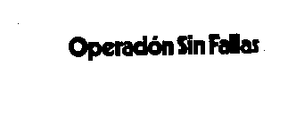 OPERACION SIN FALLAS