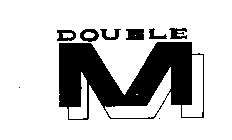 DOUBLE M