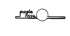 PURPLE HAZE