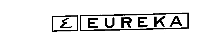 E EUREKA