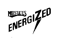 MIDSTATES ENERGIZED