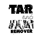 TAR AND BUG REMOVER