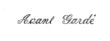 AVANT GARDE