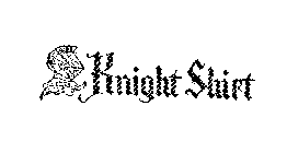 KNIGHT SHIRT