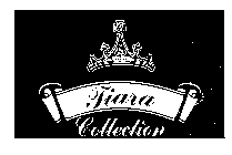 TIARA COLLECTION