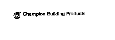 CHAMPION BUILDING PRODUCTS