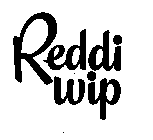 REDDI WIP