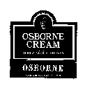 OSBORNE CREAM JEREZ-XERES-SHERRY OSBORNEPUERTO DE SANTA MARIA-SPAIN