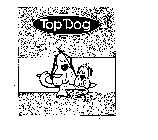 TOP DOG